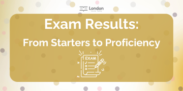 Exam Results: From Starters to Proficiency