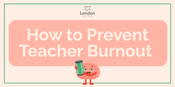 How to Prevent Teacher Burnout