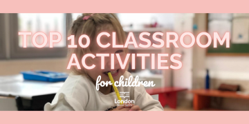 Top 10 Classroom Activities for Children