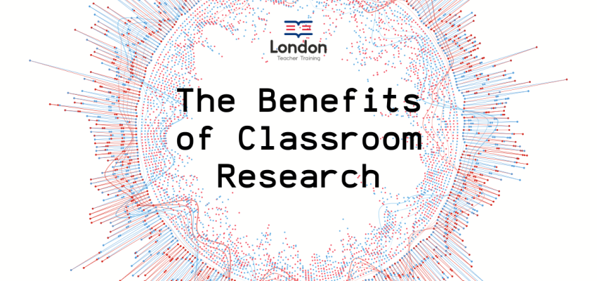 The Benefits of Classroom Research