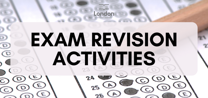 Exam Revision Tips and Activities