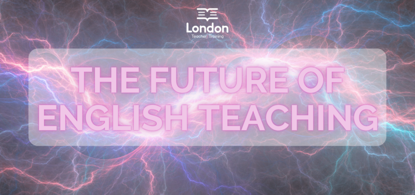The Future of English Teaching